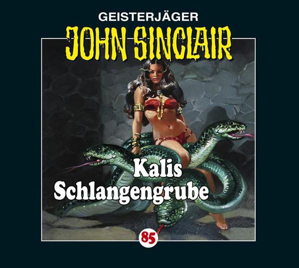 John Sinclair 85 Kalis Schlangengrube